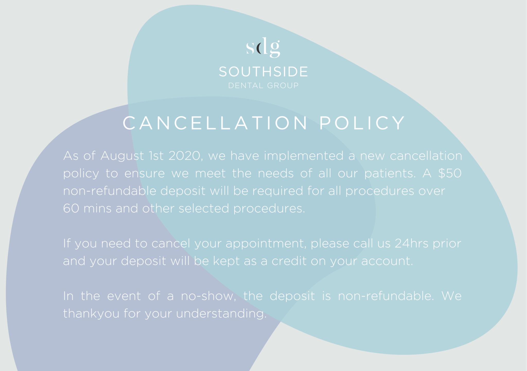 Cancellation Policy Southside Dental Group
